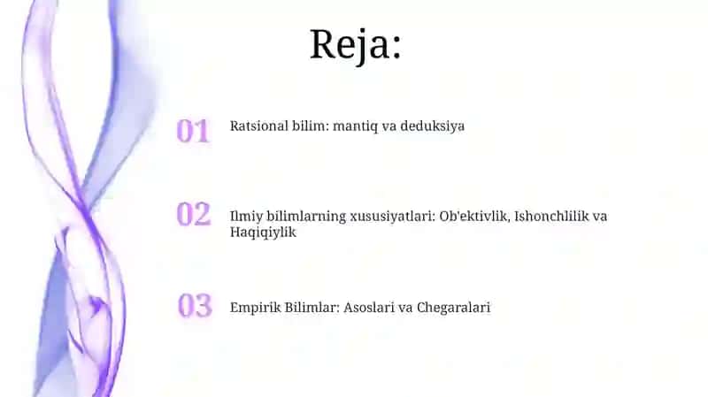 Bilish turlari: empirik va ratsional bilish. Ilmiy bilimning xususiyatlari 2