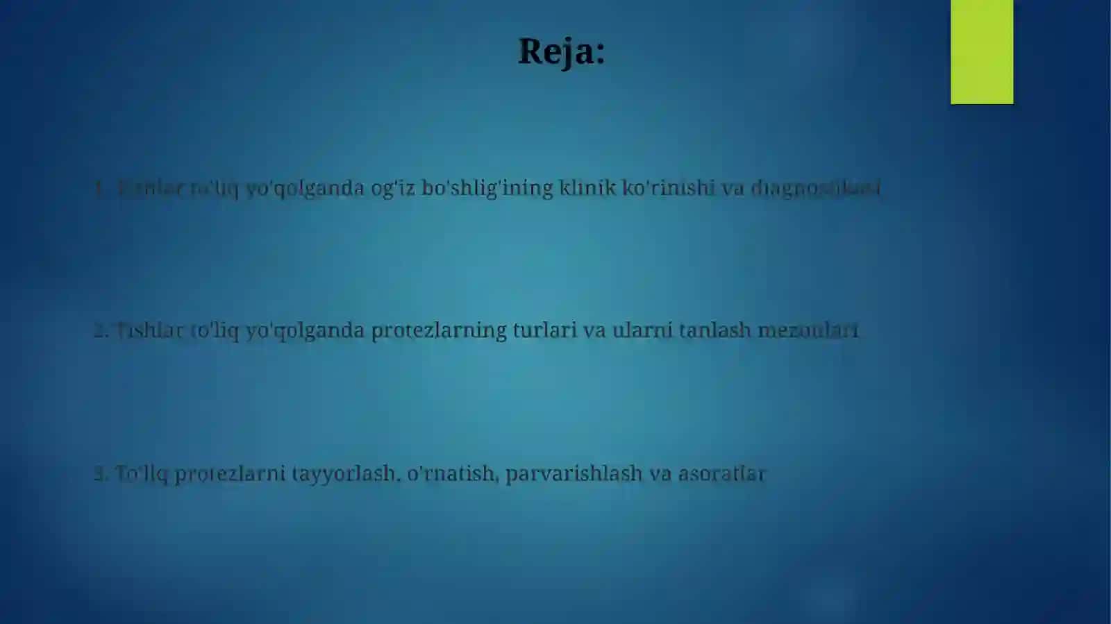 Tishtoj qismi butunlay yuqotilganda og'iz boshligining klinikasi, protezlashturlari 2
