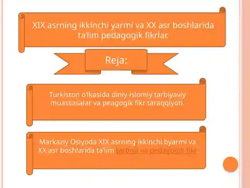 Turkistono’lkasida Diydin-islomiy Tarbiya va Pedagogika 2
