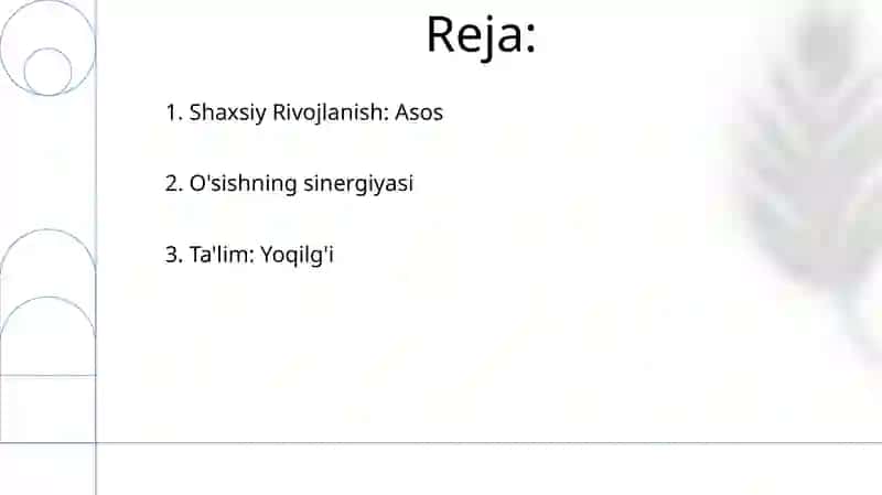 Shaxsning rivojlanishi, tarbiyasi 2