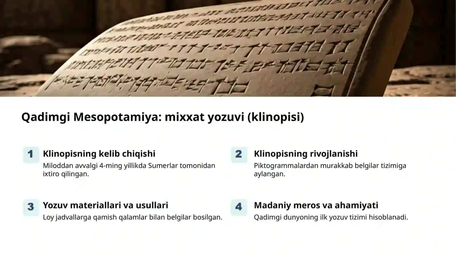 Qadimgi Mesopotamiya: mixxat yozuvi (klinopisi) 2