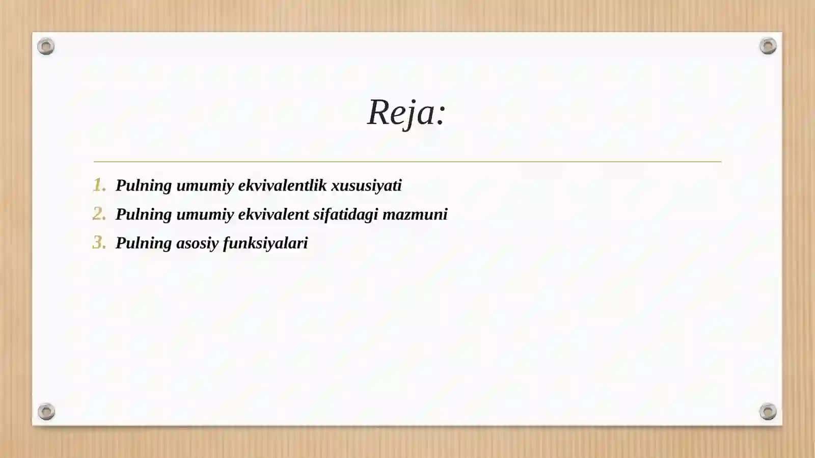 Pul umumiy ekvivalent sifatida 2