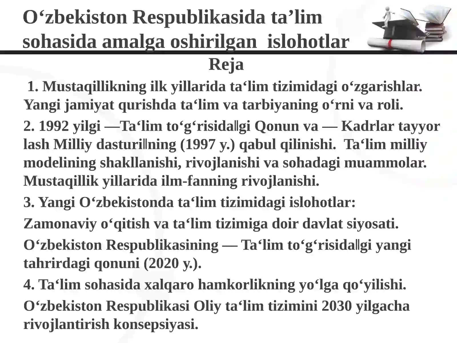 O‘zbekiston Respublikasida ta’lim sohasida amalga oshirilgan islohotlar 2