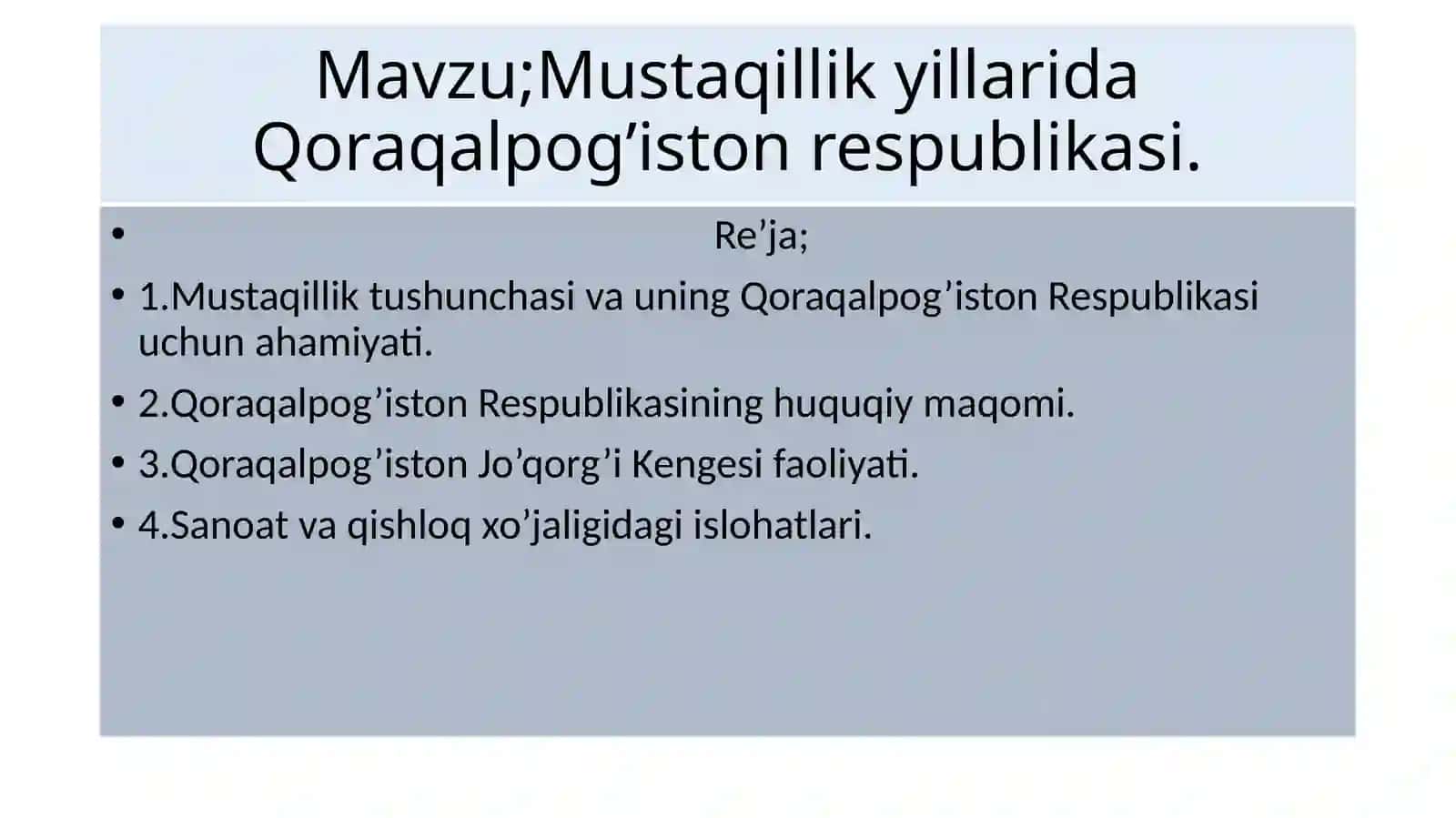 Qoraqalpog’iston Respublikasi Mustaqillik Davri 2