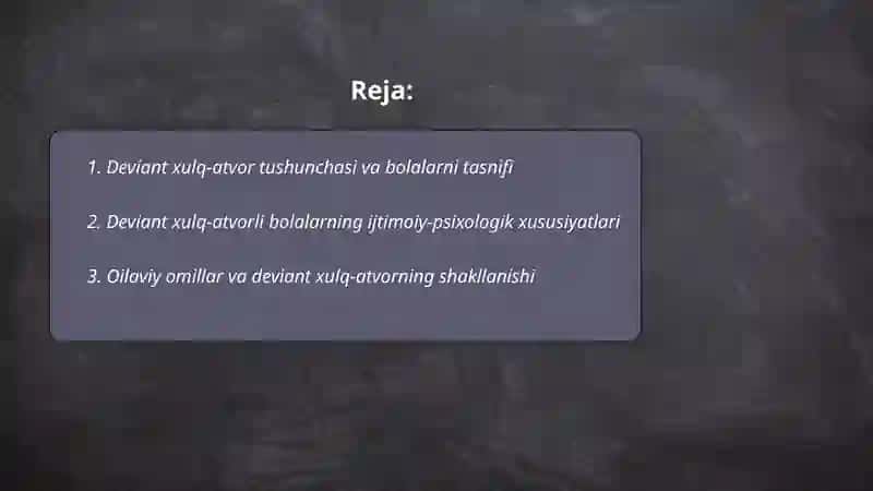 Deviant xulq-atvor bolalar bilan ijtimoiy pedagogik faoliyat 2