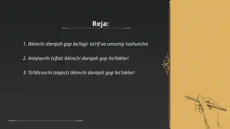 Ikkinchi darajali gap boʼlaklari 2