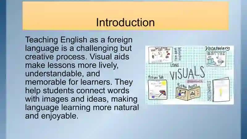 The Importance of Visual Aids in Teaching English 2