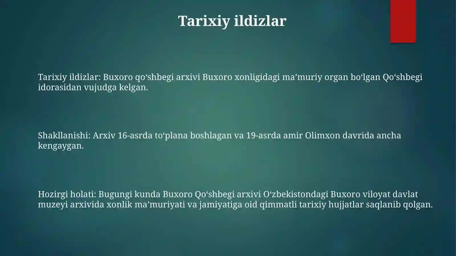 Buxoro QoʻShbegi ArxiviShakillanishTarixi 2
