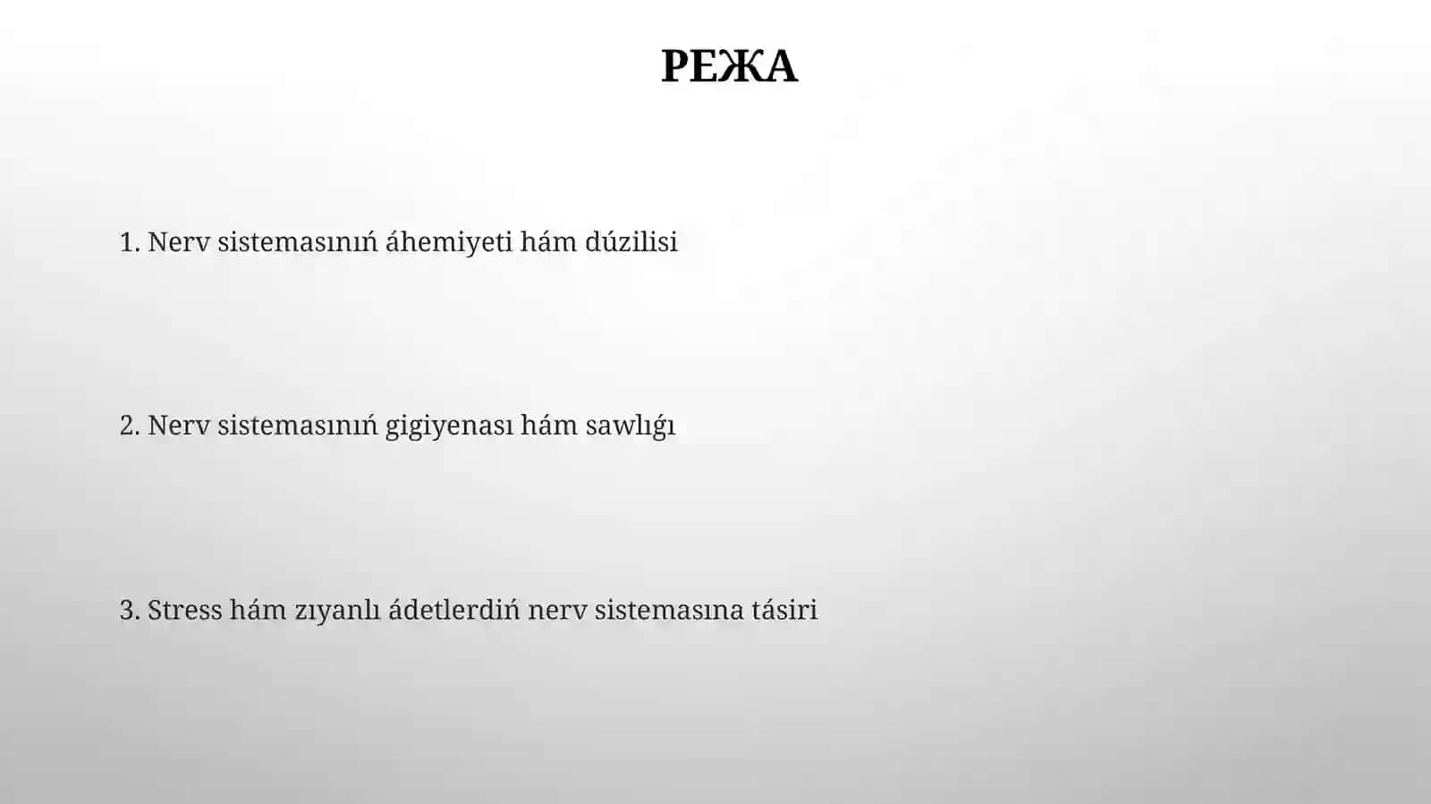 Nerv sistemasi higienasi 2