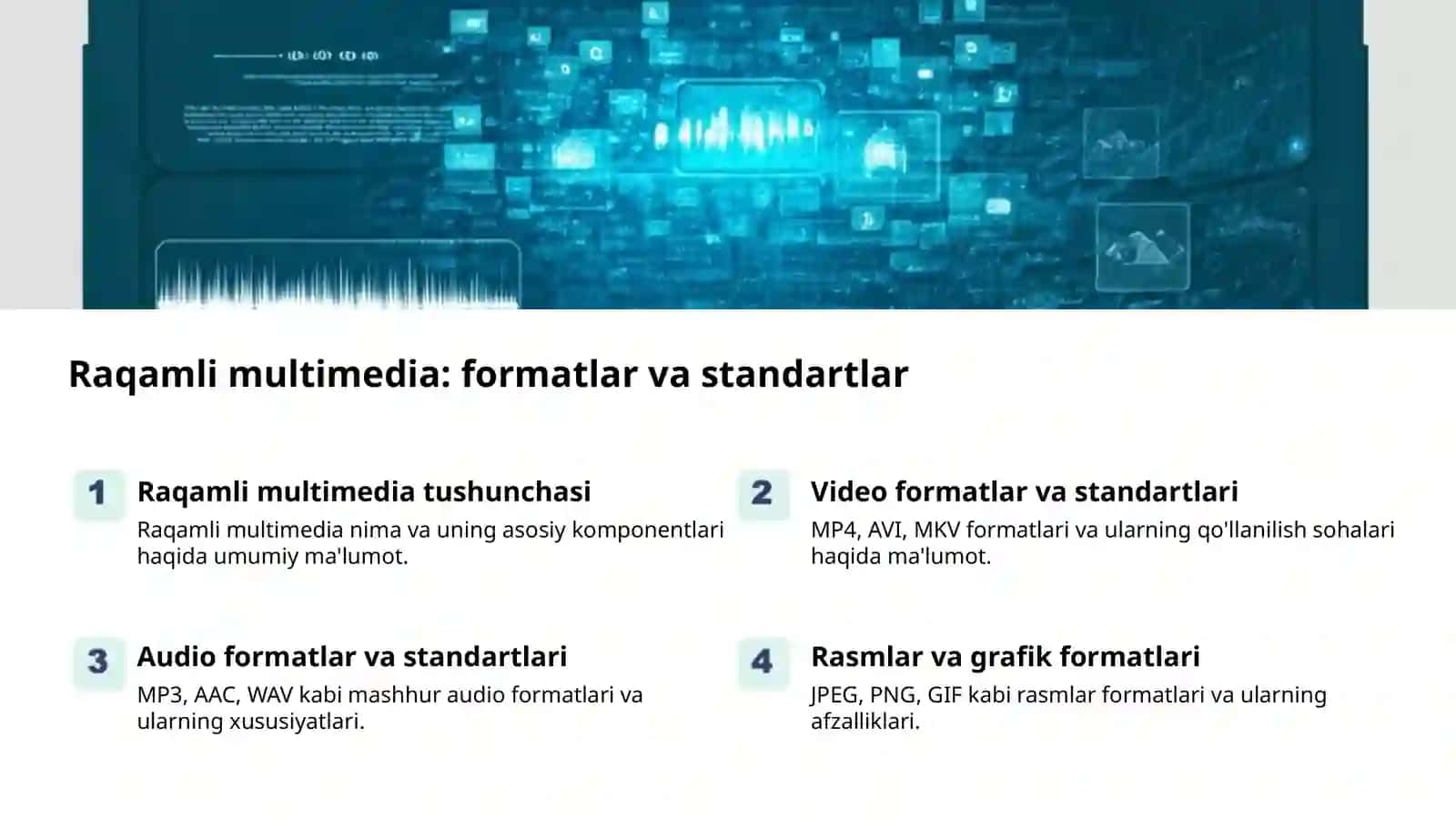 Multimedia vositalari: Zamonaviy texnologiyalar 2