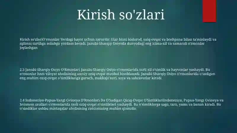 Janubi-Sharqiy Osiyo O'Rmonlari 2