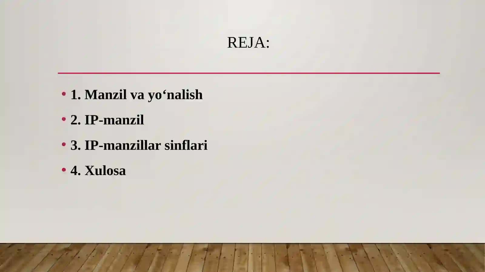 Manzil va yo'nalish. IP-manzil. IPv4 va IP-manzillar sinflari 2