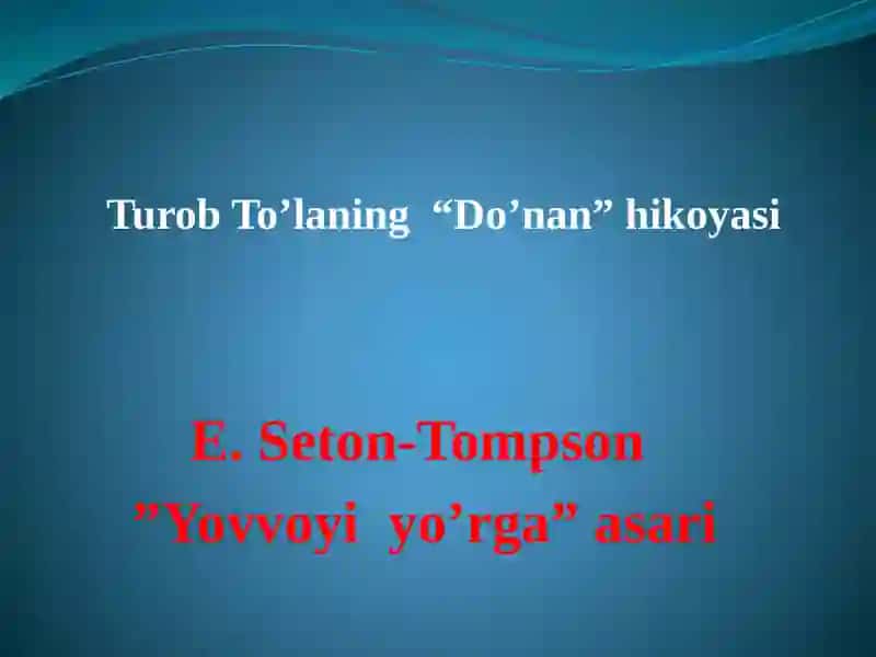 Turob To’laning “Do’nan” hikoyasi 2