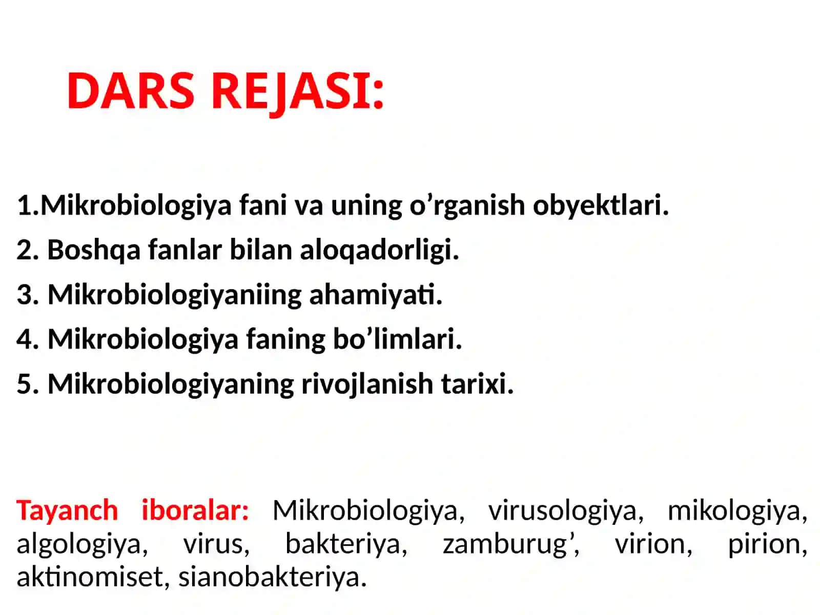 MIKROBIOLOGIYA FANI,UNING O‘RGANISH OBYEKTLARIVA RIVOJLANISH TARIXI 2