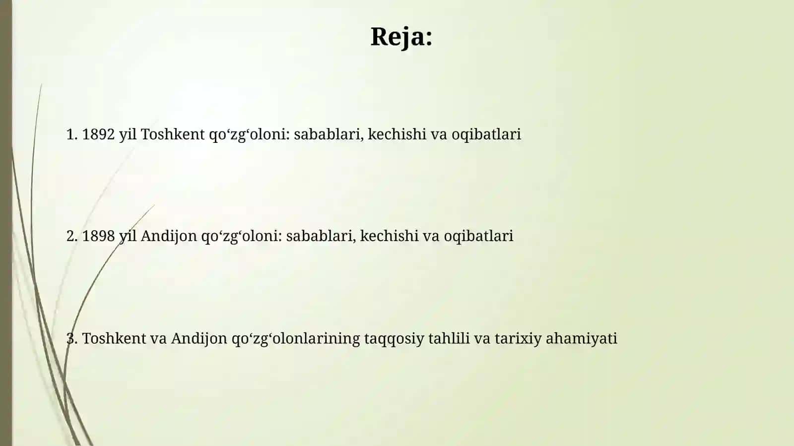 1892-yildagi Toshkent va 1898-yildagi Andijon qoʻzgʻalonlari 2