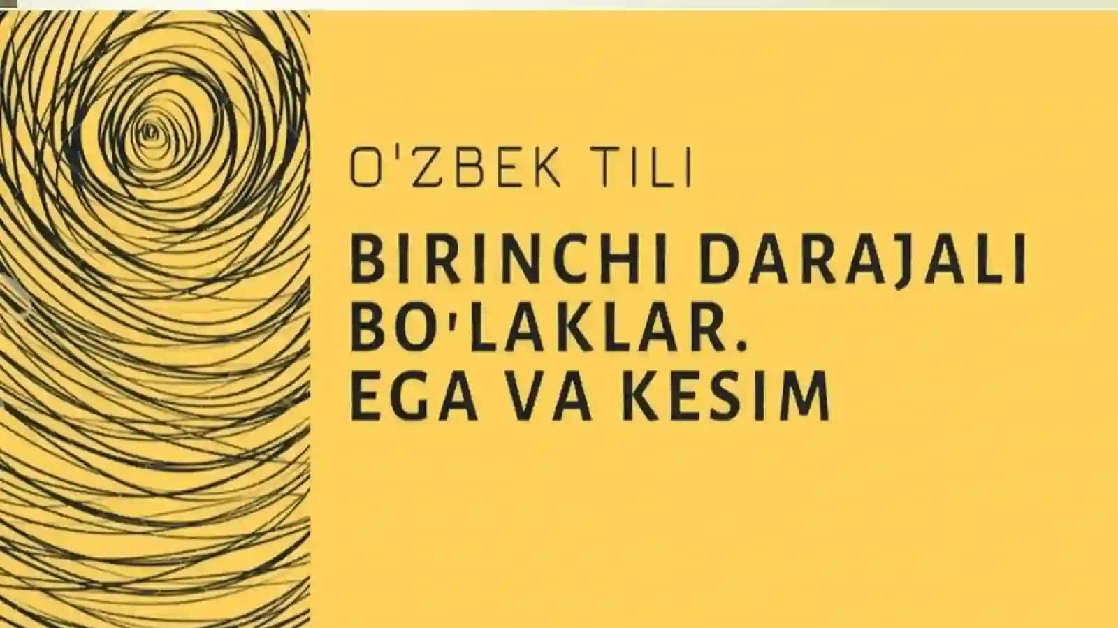 Gap bo’laklari. Ega va kesim bo’yicha misollar ustida ishlash 2