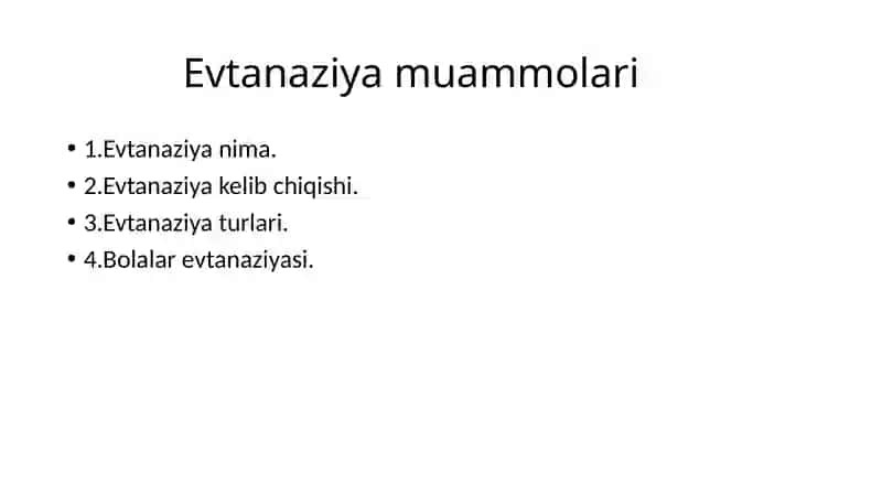 Evtanaziya muammolari 2