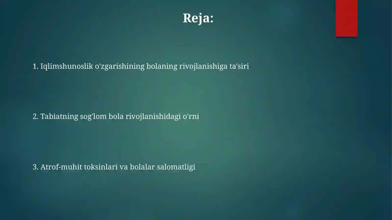 BOLA RIVOJLANISHIDA MUHITNING TASIRI 2