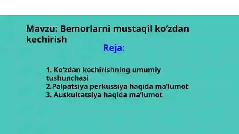 Bemorlarnimustaqilkoʻzdankechirish 2