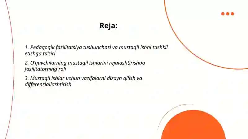 Pedagogik fasilitatsiya vositada oʻquvchilarning mustaqil ishlarni tashkil etish va oʻtkazish 2