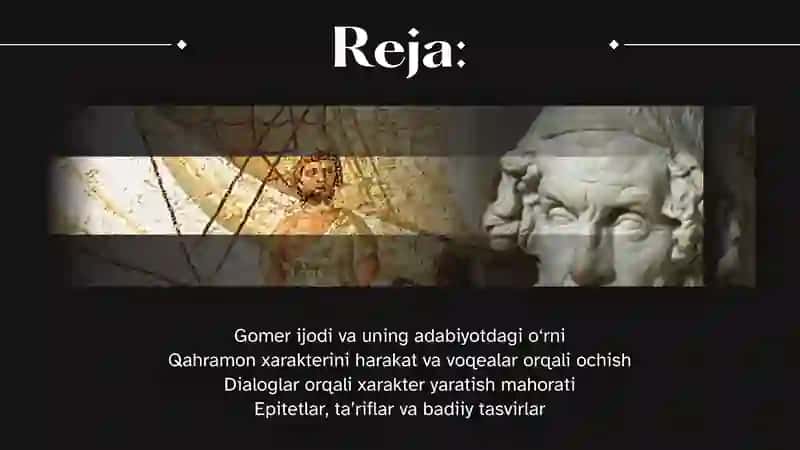 Gomerning qahramonlar xarakterini yaratish mahorati 2