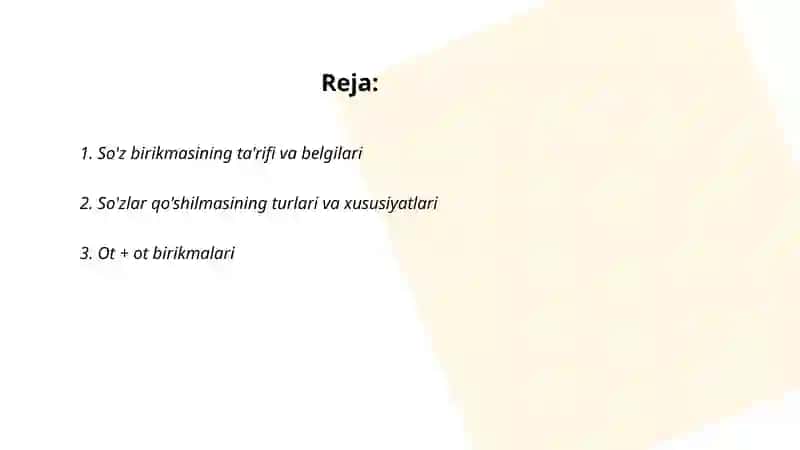 So'z birikmasi, so'zlar qo’shilmasi 2