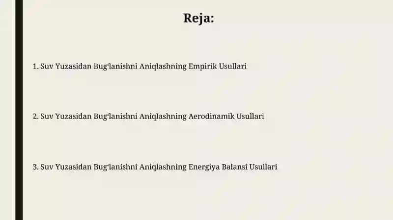 Suv yuzasidan bo'ladigan bug‘lanishni aniqlash usullari 2