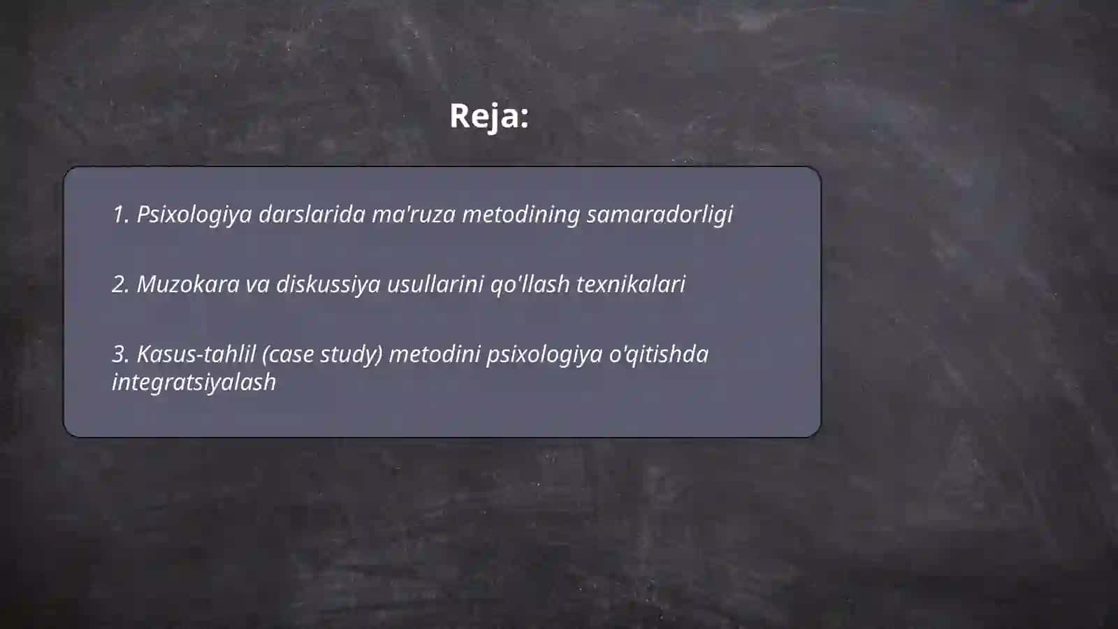 Psixologiya o'qitish metodlari 2