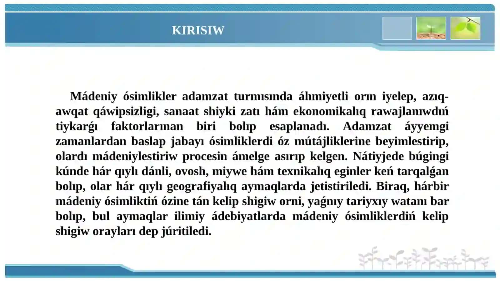 Mádeniy ósimliklerdiń kelip shigiw orayları geografiyası 2