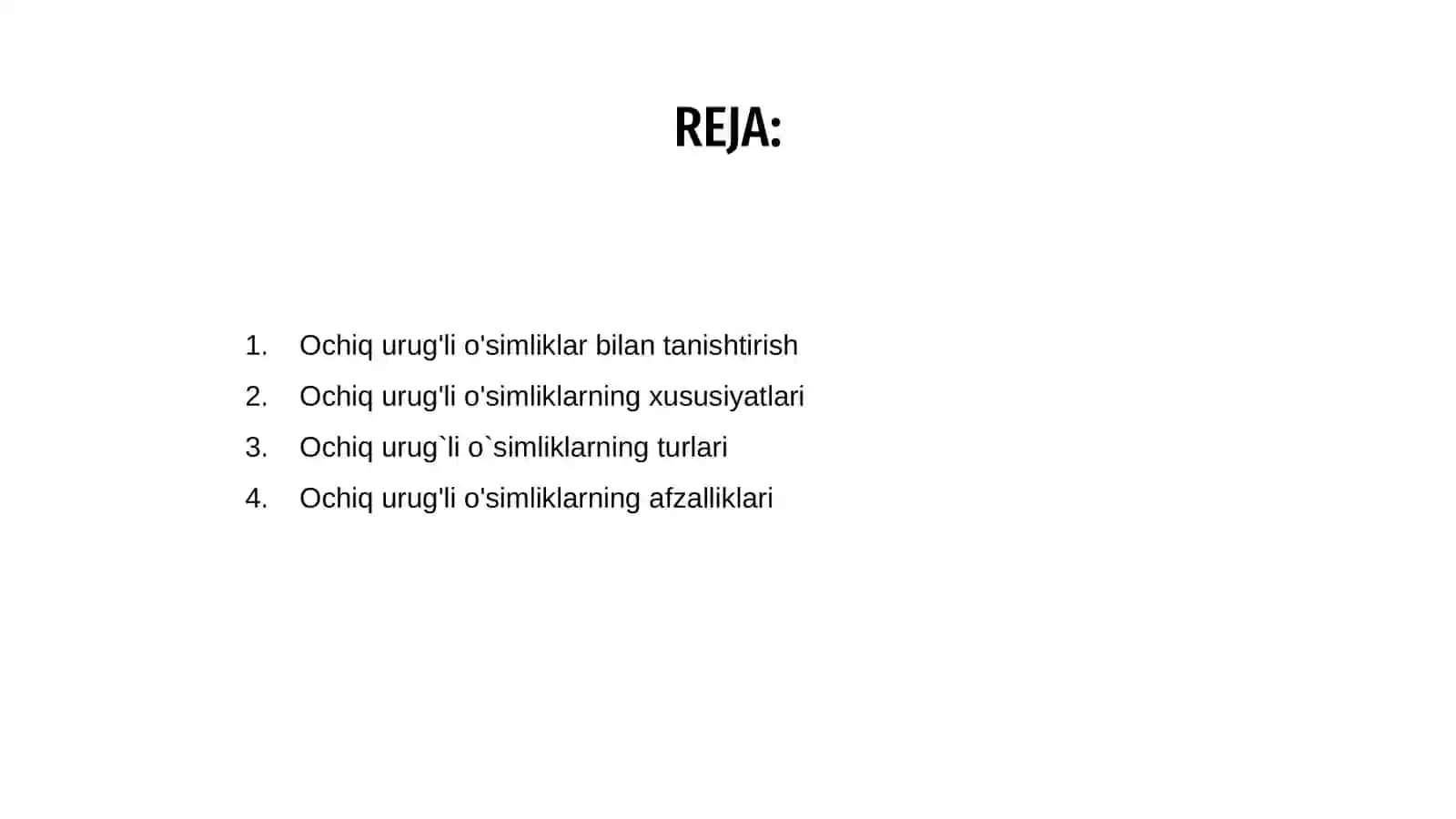 Ochiq urugʻli oʻsimliklar klassifikasiyasi 2