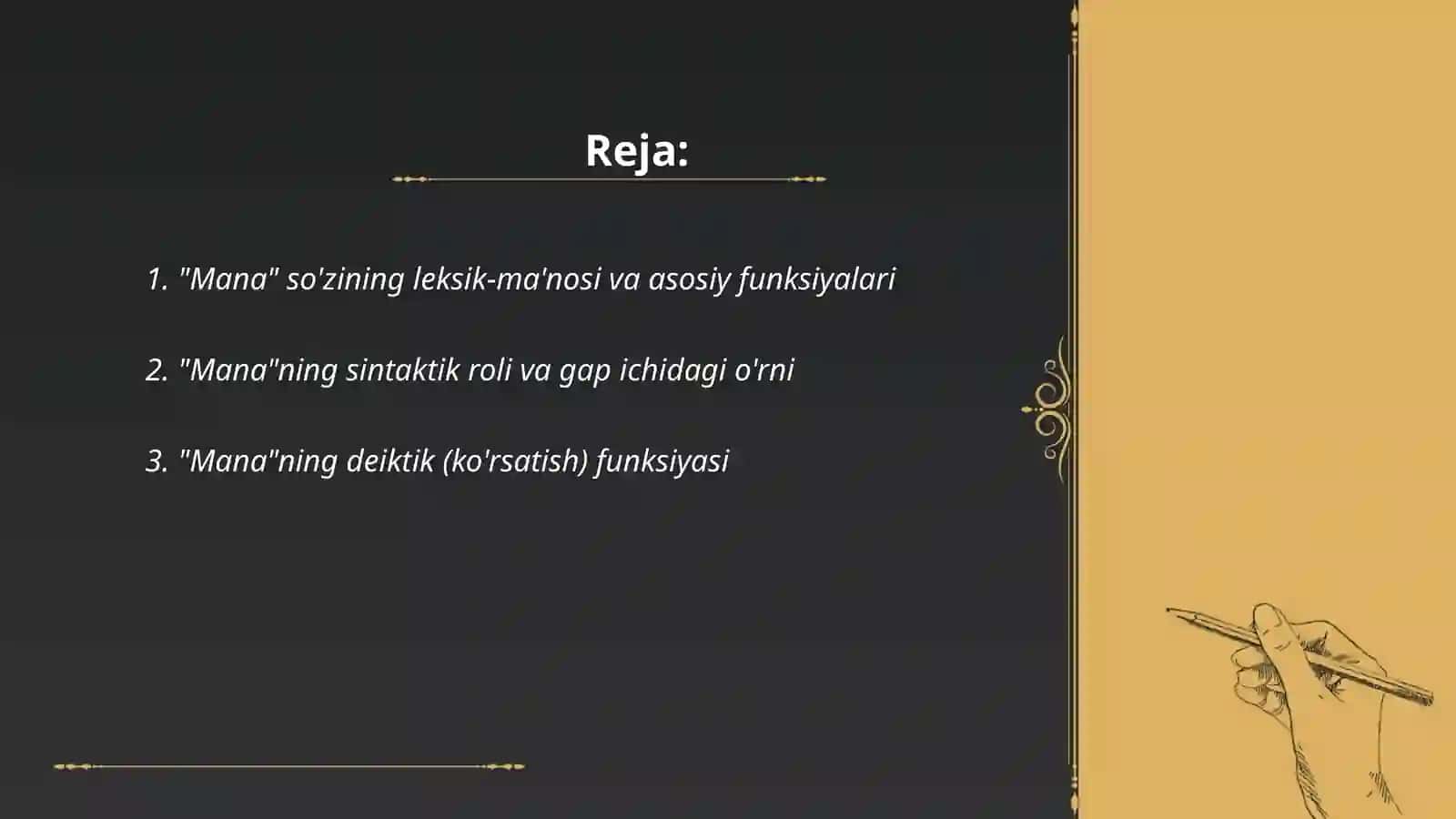 "Mana" so'zining leksik-ma'nosi va asosiy funksiyalari 2