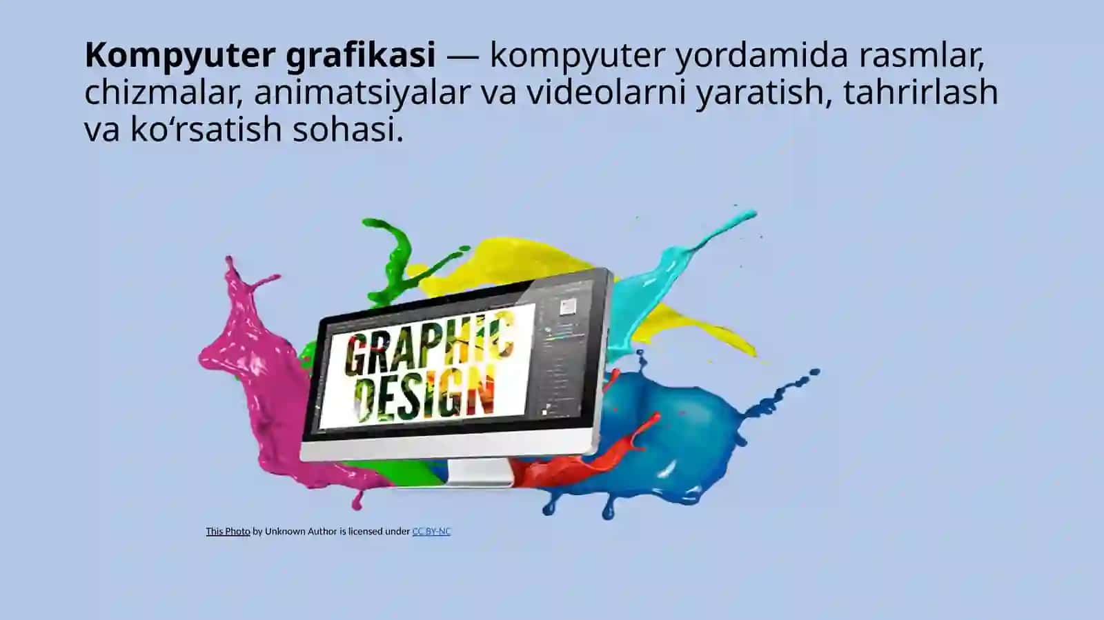 Kompyutergrafikasivakompyutergrafiklarihaqidama’lumot 2