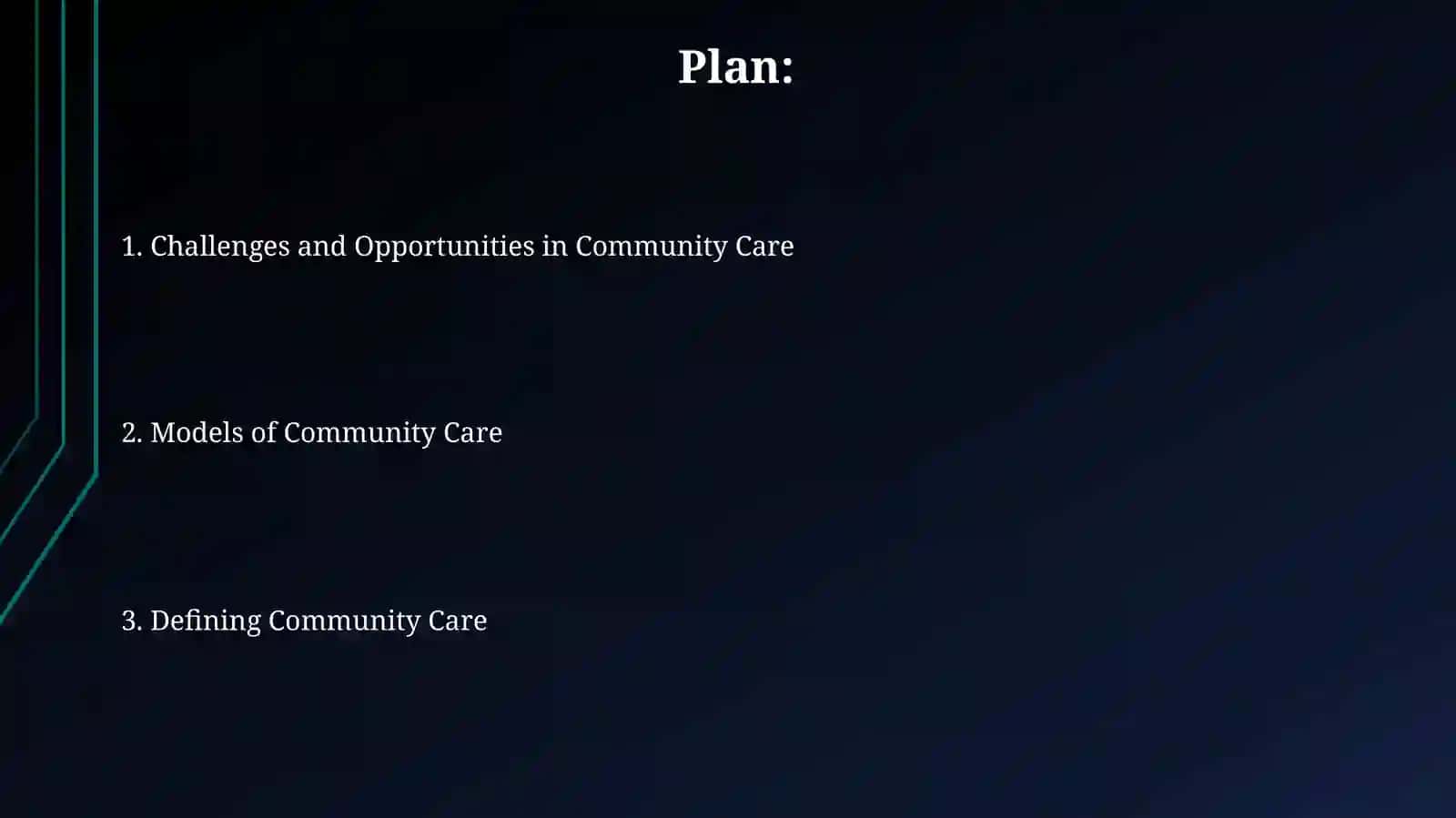 Defining Community Care 2
