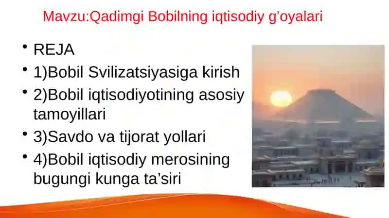 Qadimgi Bobilning iqtisodiy g’oyalari 2