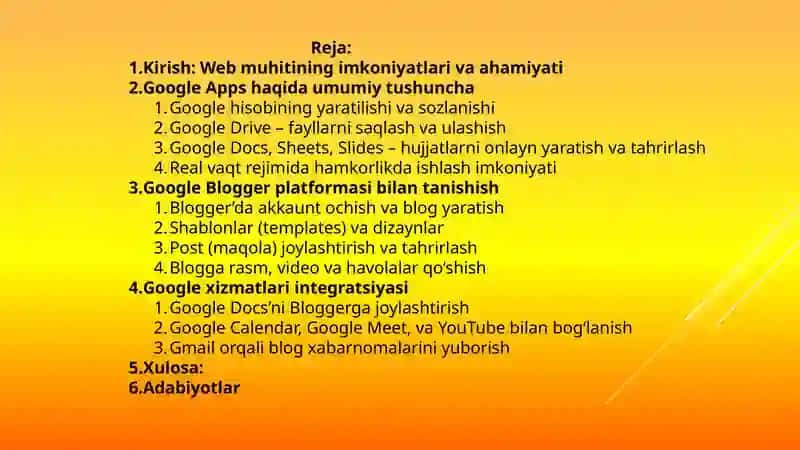 Google Apps va Google Bloger hujjatlari bilan ishlash mavzusi 2