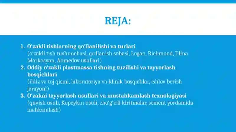 O‘ZAKLI TISHLAR TAYYORLASH TEXNOLOGIYASI 2