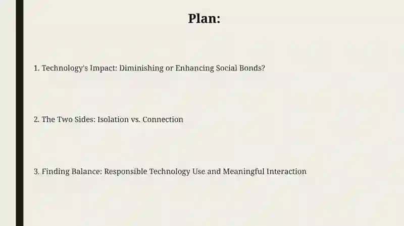 Technology's Impact: Diminishing or Enhancing Social Bonds? 2