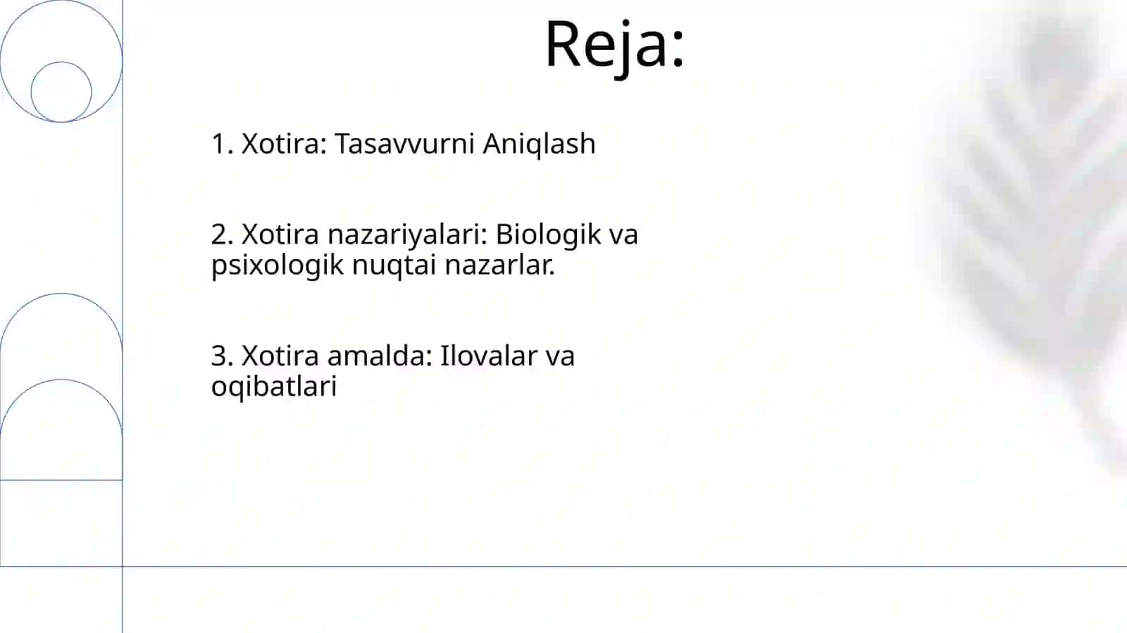 Xotiraga oid nazariyalar 2