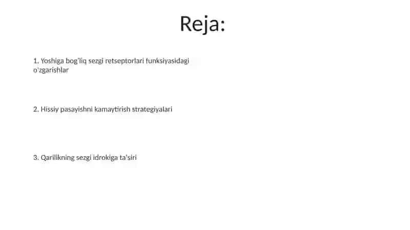 Sensor tizimining yoshga oid retseptorlari 2