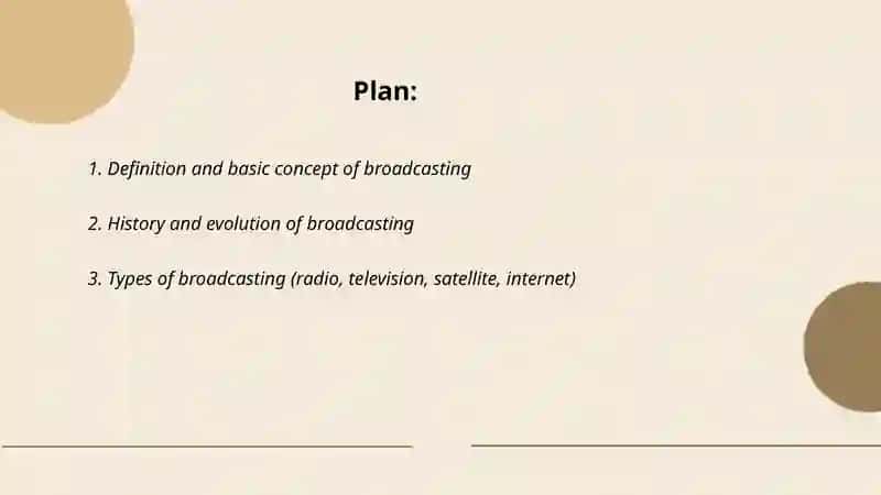 What is Broadcasting? 2