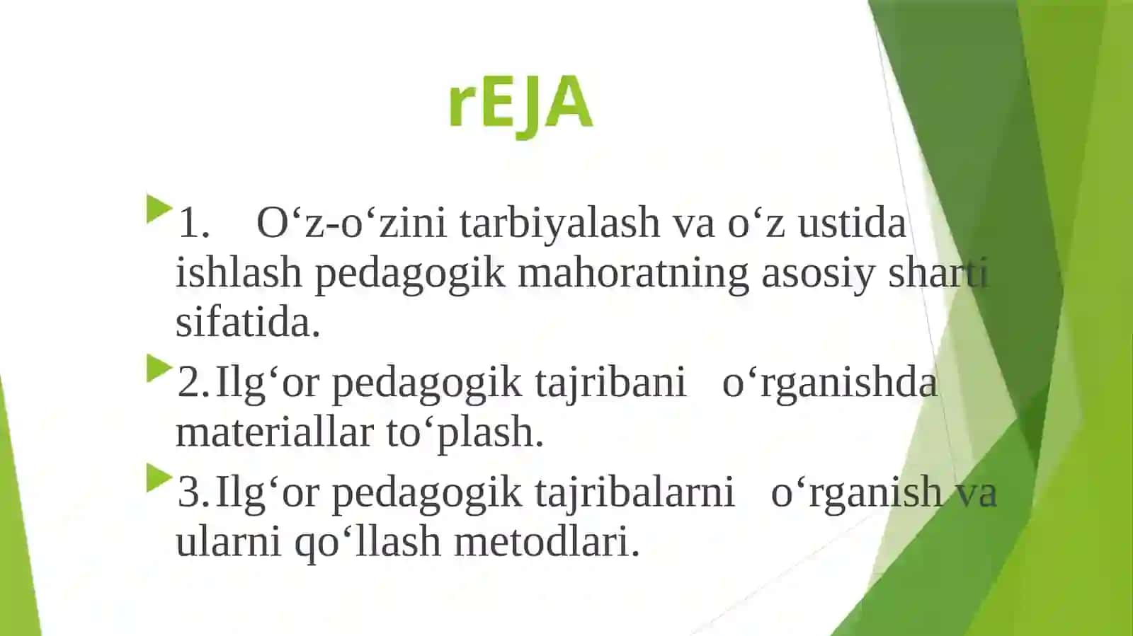 O‘Z-O‘ZINI TARBIYALASH VA O‘Z USTIDA ISHLASH. PEDAGOGIKA TAJRIBANI TO‘PLASH TIZIMI 2