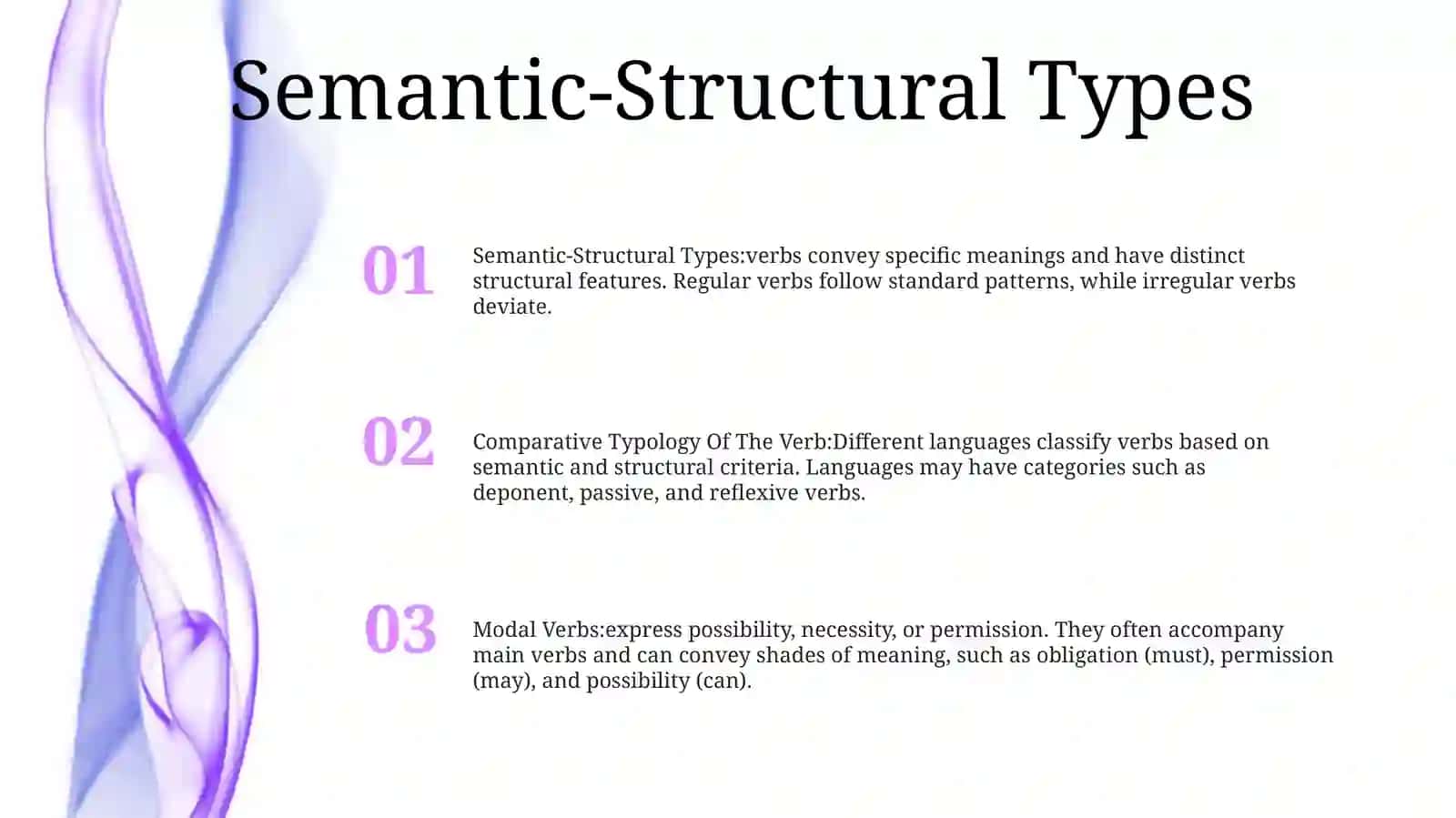 Comparative Typology Of The Verb: Semantic-Structural Types, Regular And Irregular Verbs, Non-Finite Forms Of The Verb, Modal Verbs 2
