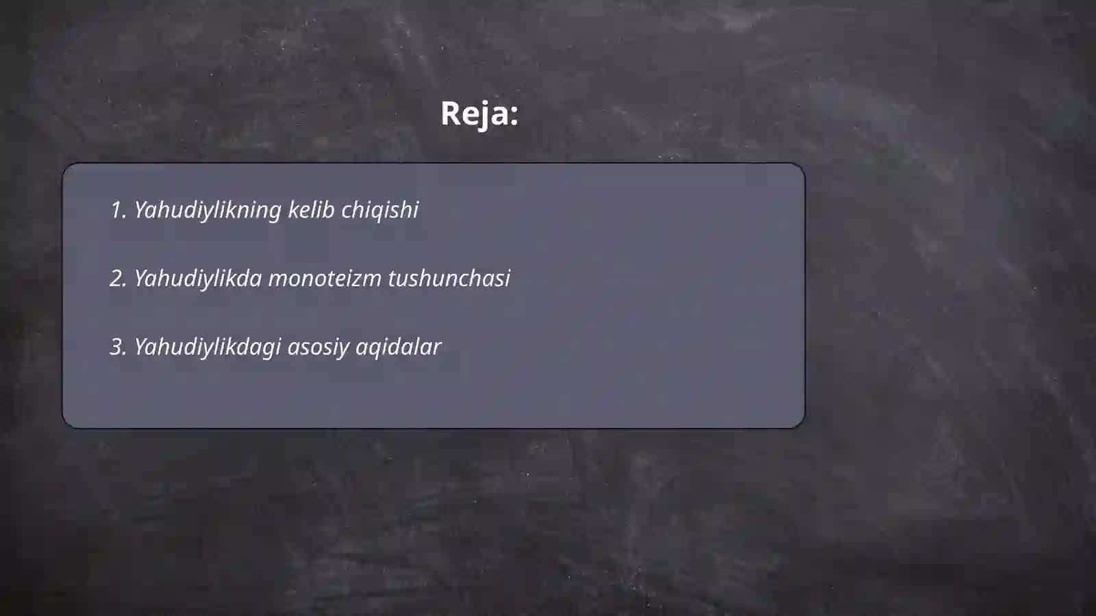 Yahudiylik ta'limoti va muqaddas kitobi 2