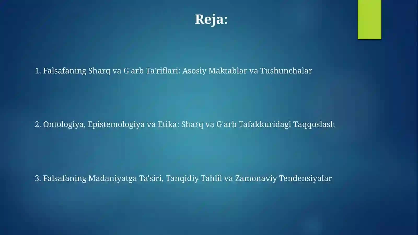 Sharq va G'arb Falsafasi Ta'riflari 2