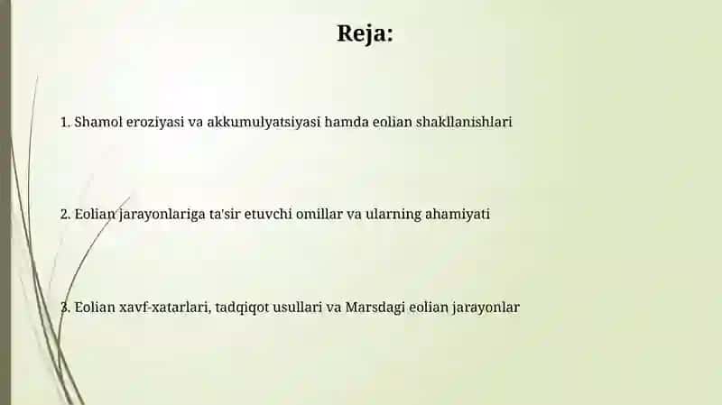 Eolian jarayonlariga ta'sir etuvchi omillar va ularning ahamiyati 2