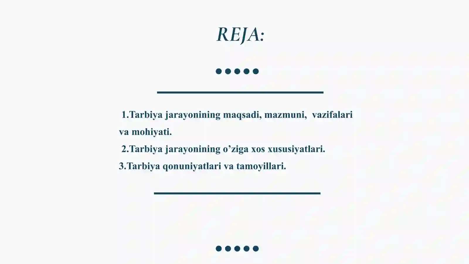 Tarbiya jarayonining mohiyati va mazmuni 2