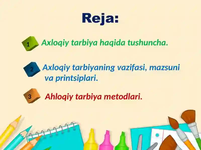 Axloqiy tarbiya 2