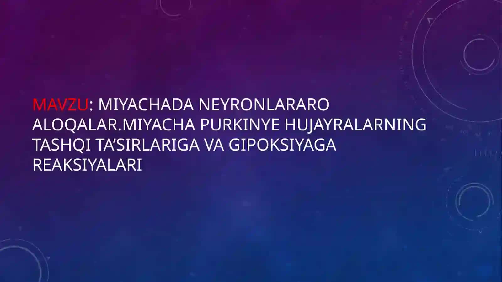 Miyachada Neyronlararo Aloqalar 2