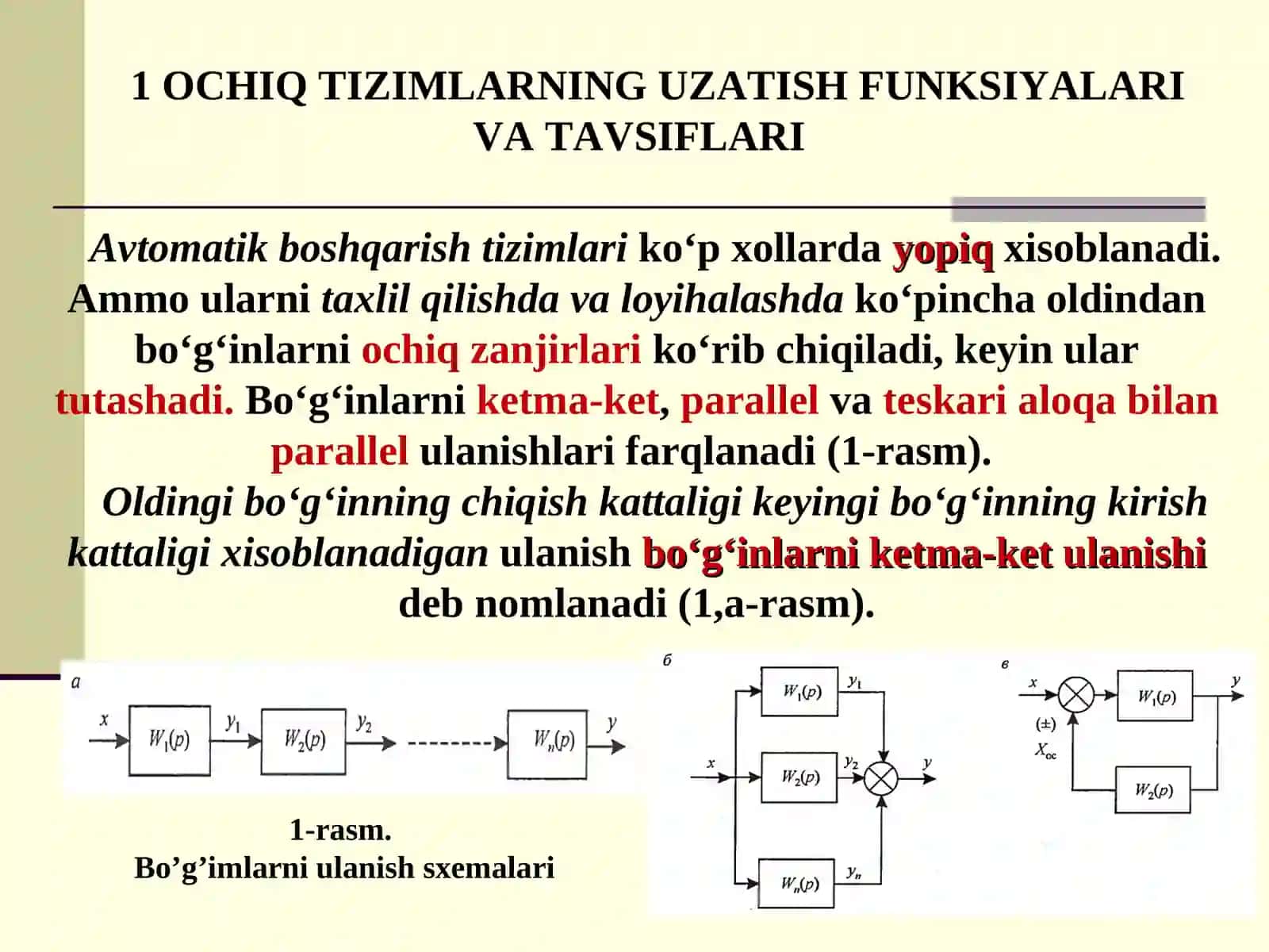 OCHIQ VA YOPIQ TIZIMLARNING UZATISH FUNKSIYALARI 2