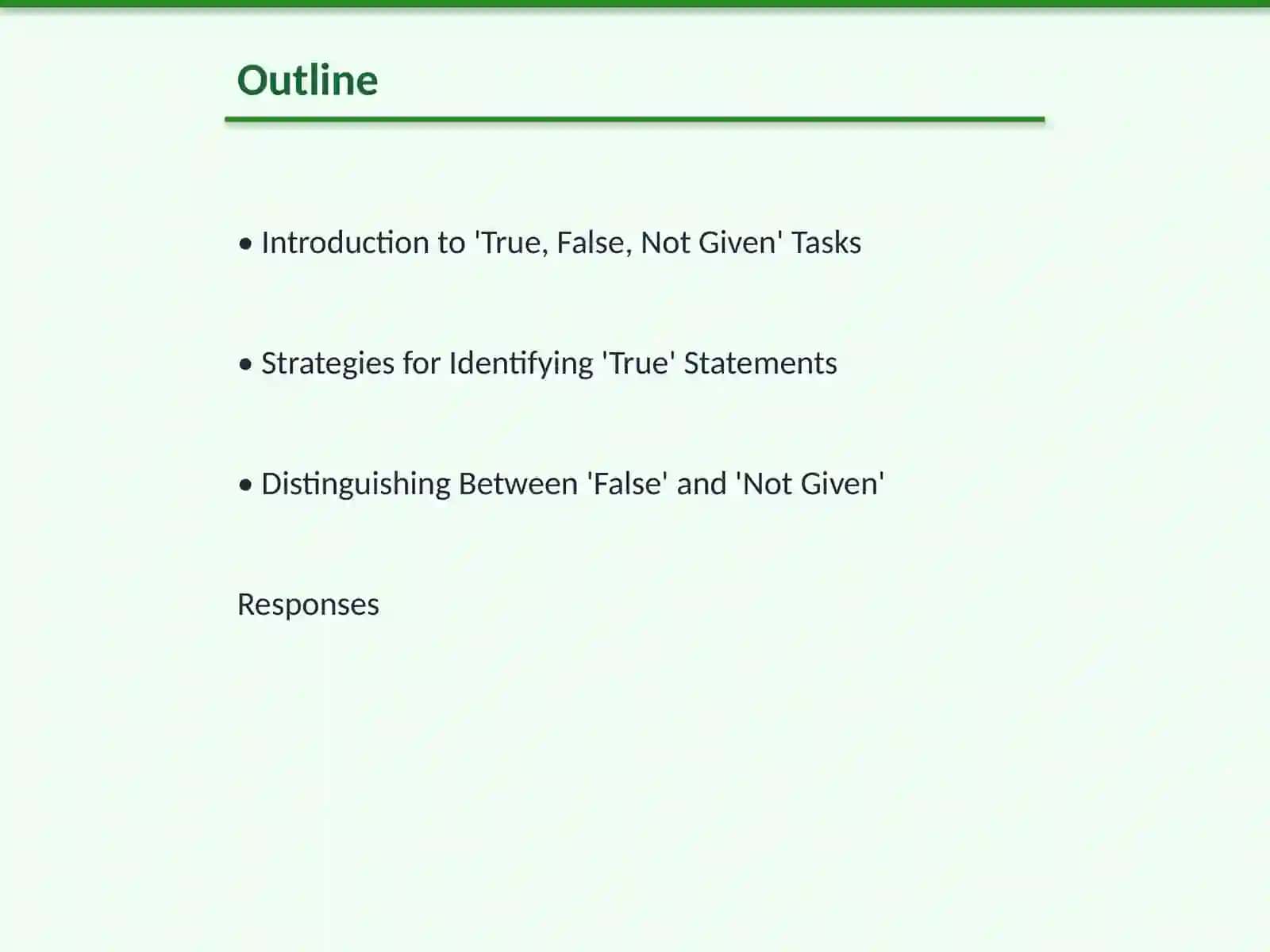 True, False, Not Given Tasks for IELTS Listening 2